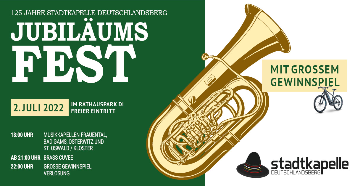 Jubiläumsfest 125 Jahre Stadtkapelle Deutschlandsberg